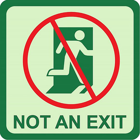 424000NIB0294 PHOTOLUMINESCENT "NOT AN EXIT" SIGN EA